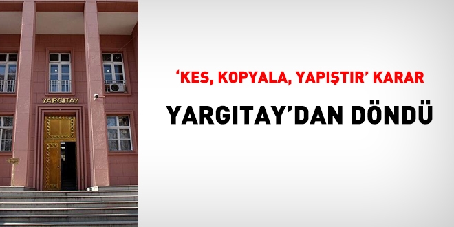 'Kes yaptr karar' Yargtay'dan dnd