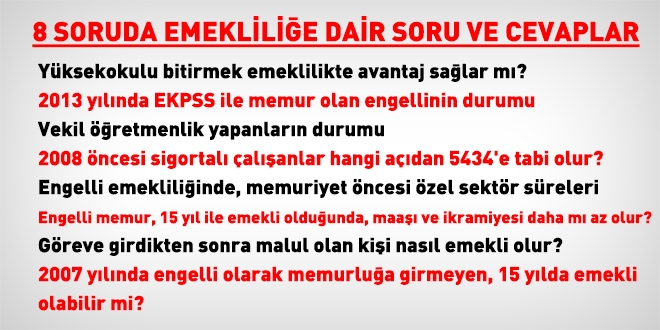 8 balkta emeklilie dair soru ve cevaplar