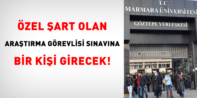 zel art olan aratrma grevlisi snavna bir kii girecek!