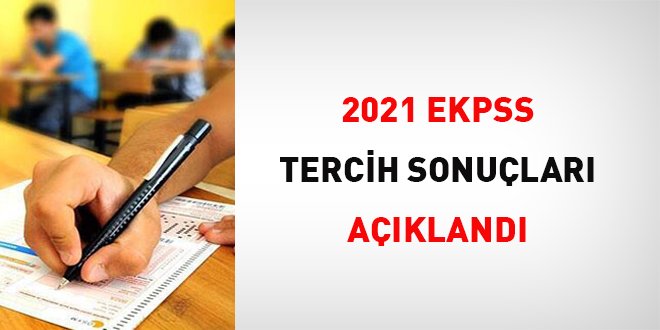 2021 EKPSS tercih sonular akland