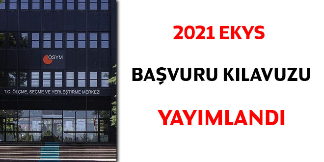 2021 EKYS bavuru klavuzu yaymland