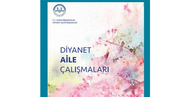 Diyanet, 'Diyanet Aile almalar' kitap hazrlad