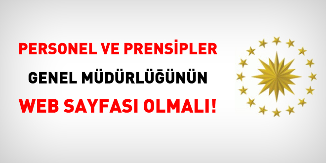 Personel ve Prensipler Genel Mdrlnn web sayfas olmal!